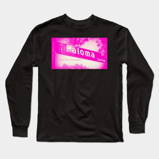 Paloma Drive, Arcadia, CA by MWP Long Sleeve T-Shirt